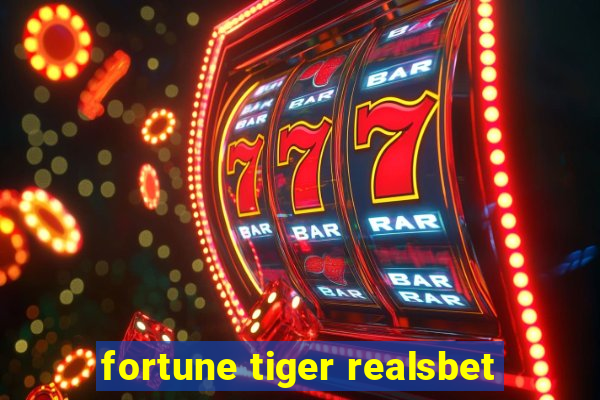 fortune tiger realsbet